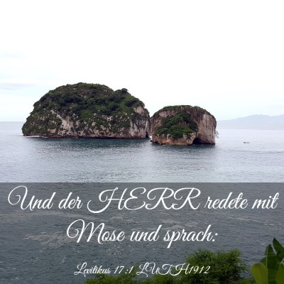 Picture 03 - Levitikus 17:1 LUTH1912 - Und der HERR redete mit Mose und - Bible Verse Picture
