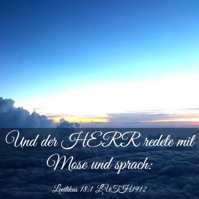 Picture 03 - Levitikus 18:1 LUTH1912 - Und der HERR redete mit Mose und - Bible Verse Picture