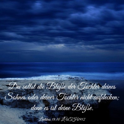 Picture 03 - Levitikus 18:10 LUTH1912 - Du sollst die Blöße der Tochter deines Sohnes - Bible Verse Picture