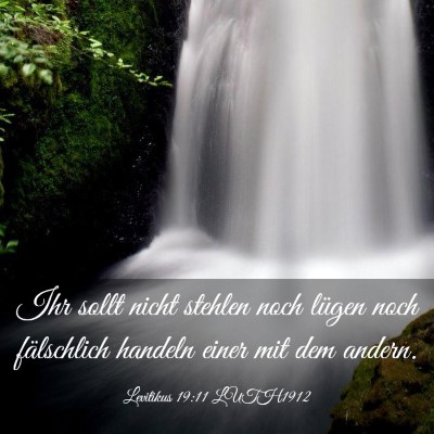Picture 03 - Levitikus 19:11 LUTH1912 - Ihr sollt nicht stehlen noch lügen noch - Bible Verse Picture