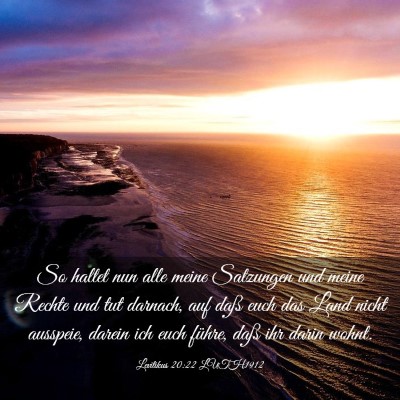 Picture 03 - Levitikus 20:22 LUTH1912 - So haltet nun alle meine Satzungen und meine - Bible Verse Picture