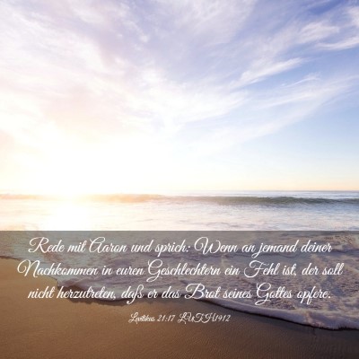 Picture 03 - Levitikus 21:17 LUTH1912 - Rede mit Aaron und sprich: Wenn an jemand deiner - Bible Verse Picture