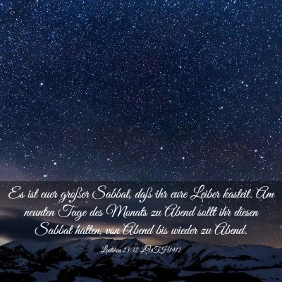 Picture 03 - Levitikus 23:32 LUTH1912 - Es ist euer großer Sabbat, daß ihr eure Leiber - Bible Verse Picture