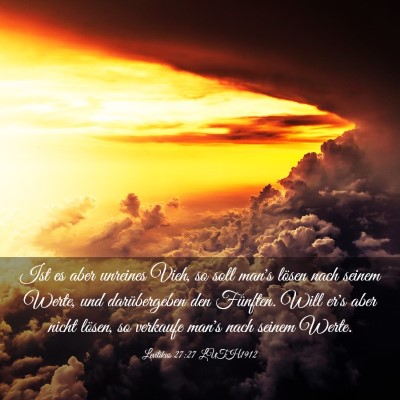 Picture 03 - Levitikus 27:27 LUTH1912 - Ist es aber unreines Vieh, so soll man's lösen - Bible Verse Picture