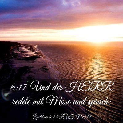 Picture 03 - Levitikus 6:24 LUTH1912 - 6:17 Und der HERR redete mit Mose und - Bible Verse Picture