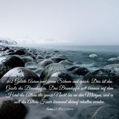 Picture 03 - Levitikus 6:9 LUTH1912 - 6:2 Gebiete Aaron und seinen Söhnen und sprich: - Bible Verse Picture