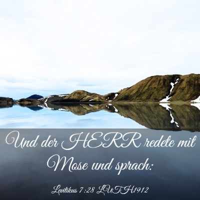 Picture 03 - Levitikus 7:28 LUTH1912 - Und der HERR redete mit Mose und - Bible Verse Picture