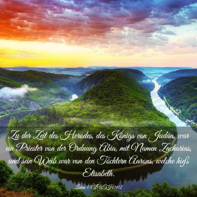 Picture 03 - Lukas 1:5 LUTH1912 - Zu der Zeit des Herodes, des Königs von Judäa, - Bible Verse Picture