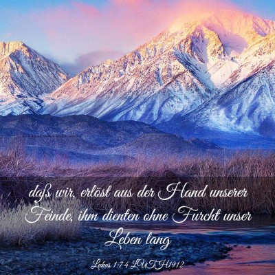 Picture 03 - Lukas 1:74 LUTH1912 - daß wir, erlöst aus der Hand unserer Feinde, - Bible Verse Picture