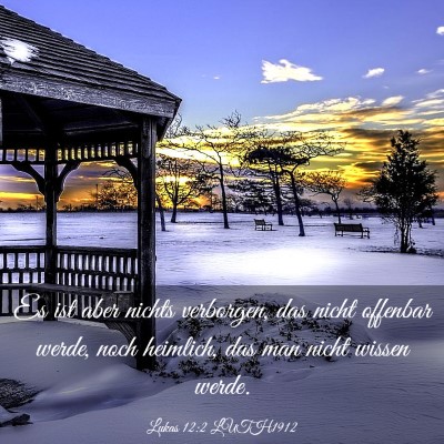 Picture 03 - Lukas 12:2 LUTH1912 - Es ist aber nichts verborgen, das nicht offenbar - Bible Verse Picture