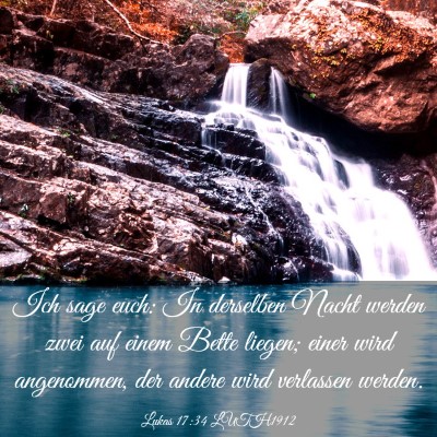 Picture 03 - Lukas 17:34 LUTH1912 - Ich sage euch: In derselben Nacht werden zwei auf - Bible Verse Picture