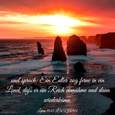 Picture 03 - Lukas 19:12 LUTH1912 - und sprach: Ein Edler zog ferne in ein Land, daß - Bible Verse Picture