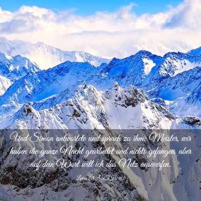 Picture 03 - Lukas 5:5 LUTH1912 - Und Simon antwortete und sprach zu ihm: Meister, - Bible Verse Picture