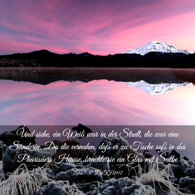 Picture 03 - Lukas 7:37 LUTH1912 - Und siehe, ein Weib war in der Stadt, die war - Bible Verse Picture