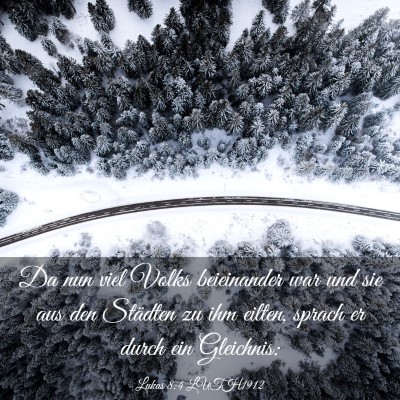 Picture 03 - Lukas 8:4 LUTH1912 - Da nun viel Volks beieinander war und sie aus den - Bible Verse Picture