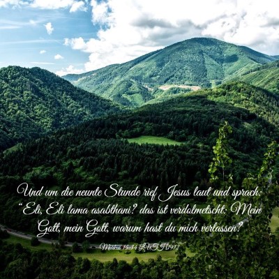 Picture 03 - Markus 15:34 LUTH1912 - Und um die neunte Stunde rief Jesus laut und - Bible Verse Picture