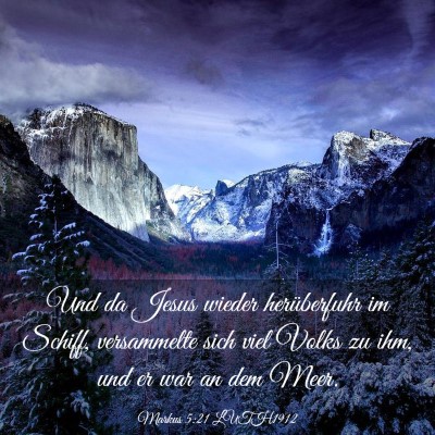 Picture 03 - Markus 5:21 LUTH1912 - Und da Jesus wieder herüberfuhr im Schiff, - Bible Verse Picture