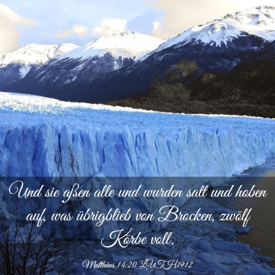 Picture 03 - Matthäus 14:20 LUTH1912 - Und sie aßen alle und wurden satt und hoben auf, - Bible Verse Picture