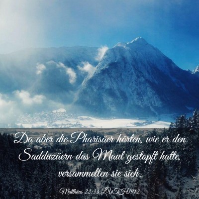 Picture 03 - Matthäus 22:34 LUTH1912 - Da aber die Pharisäer hörten, wie er den - Bible Verse Picture