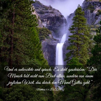 Picture 03 - Matthäus 4:4 LUTH1912 - Und er antwortete und sprach: Es steht - Bible Verse Picture