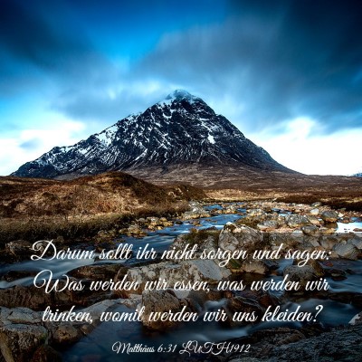 Picture 03 - Matthäus 6:31 LUTH1912 - Darum sollt ihr nicht sorgen und sagen: Was - Bible Verse Picture