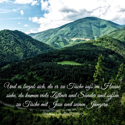 Picture 03 - Matthäus 9:10 LUTH1912 - Und es begab sich, da er zu Tische saß im Hause, - Bible Verse Picture