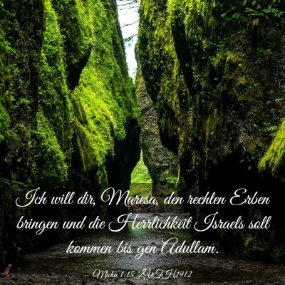 Picture 03 - Micha 1:15 LUTH1912 - Ich will dir, Maresa, den rechten Erben bringen - Bible Verse Picture