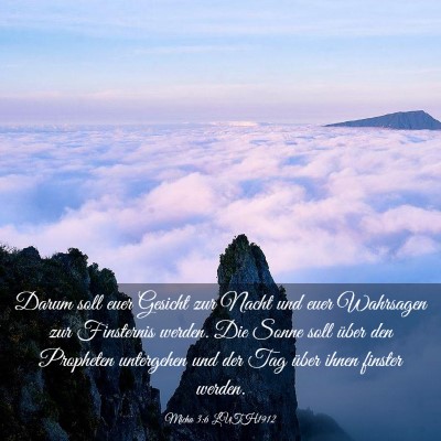 Picture 03 - Micha 3:6 LUTH1912 - Darum soll euer Gesicht zur Nacht und euer - Bible Verse Picture