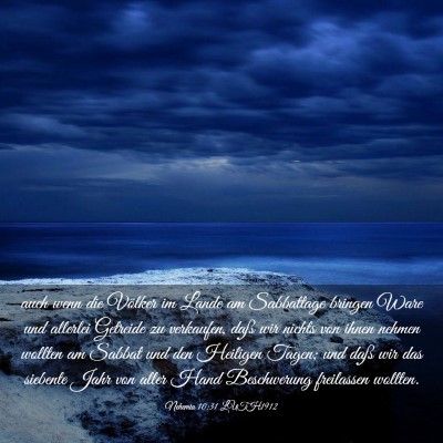 Picture 03 - Nehemia 10:31 LUTH1912 - auch wenn die Völker im Lande am Sabbattage - Bible Verse Picture