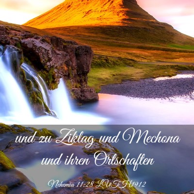 Picture 03 - Nehemia 11:28 LUTH1912 - und zu Ziklag und Mechona und ihren - Bible Verse Picture