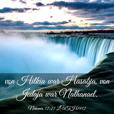 Picture 03 - Nehemia 12:21 LUTH1912 - von Hilkia war Hasabja, von Jedaja war - Bible Verse Picture