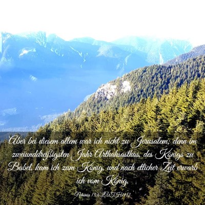 Picture 03 - Nehemia 13:6 LUTH1912 - Aber bei diesem allem war ich nicht zu Jerusalem; - Bible Verse Picture