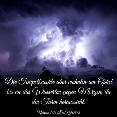 Picture 03 - Nehemia 3:26 LUTH1912 - Die Tempelknechte aber wohnten am Ophel bis an - Bible Verse Picture