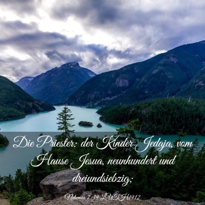 Picture 03 - Nehemia 7:39 LUTH1912 - Die Priester: der Kinder Jedaja, vom Hause Jesua, - Bible Verse Picture