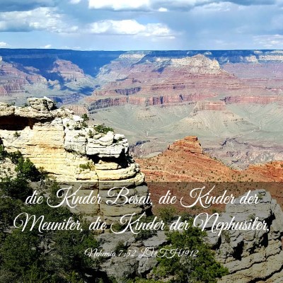 Picture 03 - Nehemia 7:52 LUTH1912 - die Kinder Besai, die Kinder der Meuniter, die - Bible Verse Picture