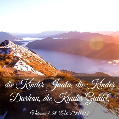 Picture 03 - Nehemia 7:58 LUTH1912 - die Kinder Jaala, die Kinder Darkon, die Kinder - Bible Verse Picture