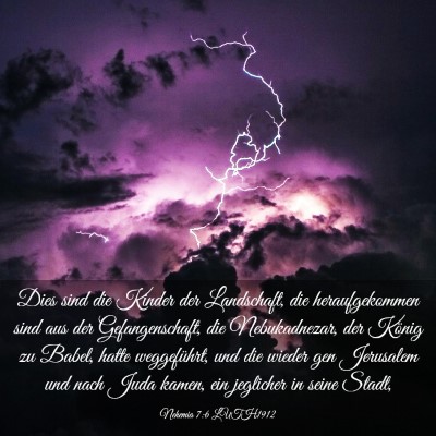Picture 03 - Nehemia 7:6 LUTH1912 - Dies sind die Kinder der Landschaft, die - Bible Verse Picture