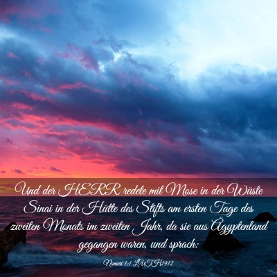 Picture 03 - Numeri 1:1 LUTH1912 - Und der HERR redete mit Mose in der Wüste Sinai - Bible Verse Picture