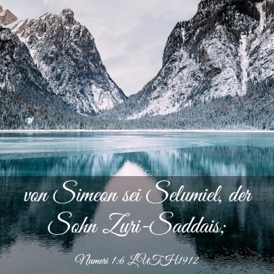 Picture 03 - Numeri 1:6 LUTH1912 - von Simeon sei Selumiel, der Sohn - Bible Verse Picture