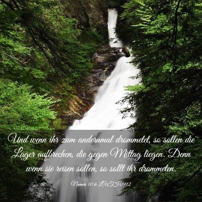 Picture 03 - Numeri 10:6 LUTH1912 - Und wenn ihr zum andernmal drommetet, so sollen - Bible Verse Picture
