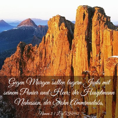Picture 03 - Numeri 2:3 LUTH1912 - Gegen Morgen sollen lagern Juda mit seinem Panier - Bible Verse Picture