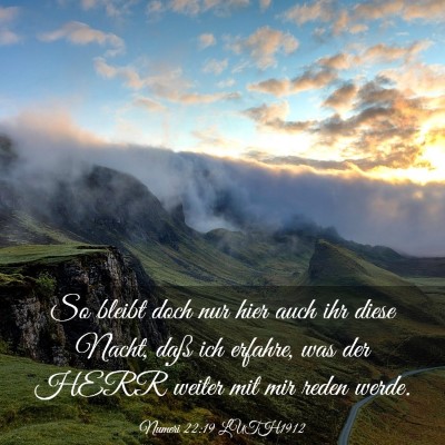 Picture 03 - Numeri 22:19 LUTH1912 - So bleibt doch nur hier auch ihr diese Nacht, - Bible Verse Picture