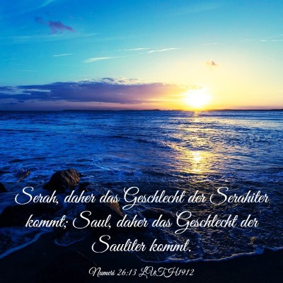 Picture 03 - Numeri 26:13 LUTH1912 - Serah, daher das Geschlecht der Serahiter kommt; - Bible Verse Picture