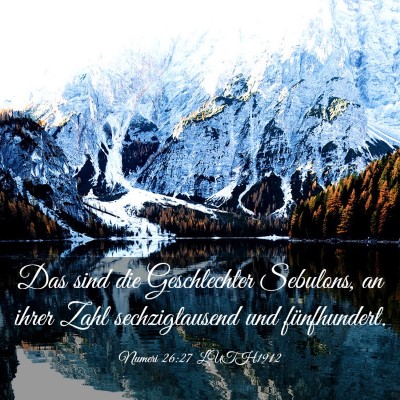 Picture 03 - Numeri 26:27 LUTH1912 - Das sind die Geschlechter Sebulons, an ihrer Zahl - Bible Verse Picture