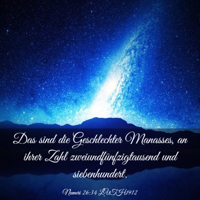 Picture 03 - Numeri 26:34 LUTH1912 - Das sind die Geschlechter Manasses, an ihrer Zahl - Bible Verse Picture