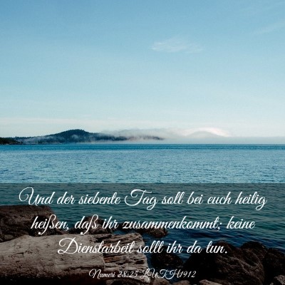 Picture 03 - Numeri 28:25 LUTH1912 - Und der siebente Tag soll bei euch heilig - Bible Verse Picture