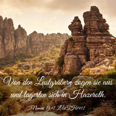 Picture 03 - Numeri 33:17 LUTH1912 - Von den Lustgräbern zogen sie aus und lagerten - Bible Verse Picture
