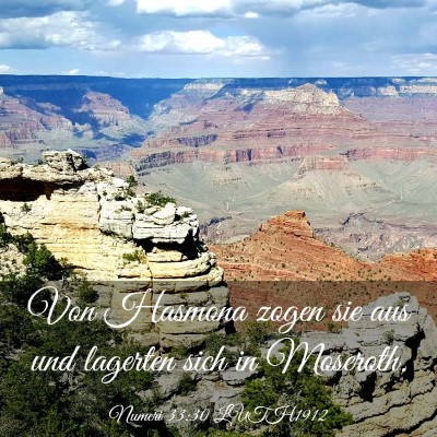 Picture 03 - Numeri 33:30 LUTH1912 - Von Hasmona zogen sie aus und lagerten sich in - Bible Verse Picture
