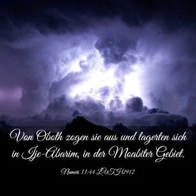 Picture 03 - Numeri 33:44 LUTH1912 - Von Oboth zogen sie aus und lagerten sich in - Bible Verse Picture