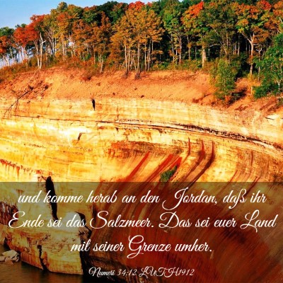 Picture 03 - Numeri 34:12 LUTH1912 - und komme herab an den Jordan, daß ihr Ende sei - Bible Verse Picture